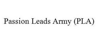 PASSION LEADS ARMY (PLA) logo