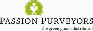 PASSION PURVEYORS THE GREEN GOODS DISTRIBUTOR logo