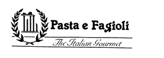 PASTA E FAGIOLI THE ITALIAN GOURMET logo
