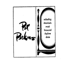 PAT PERKINS REFLECTING AMERICA'S MOST TREASURED DAYTIME DRES SES logo