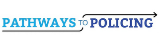 PATHWAYS TO POLICING logo