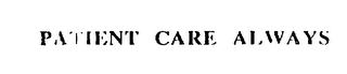 PATIENT CARE ALWAYS logo