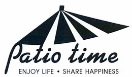 PATIO TIME ENJOY LIFE·SHARE HAPPINESS logo