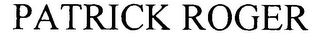 PATRICK ROGER logo