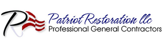 PATRIOT RESTORATION LLC PROFESSIONAL GENERAL CONTRACTORS P R logo