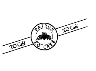 PATRON XO CAFE XO CAFE XO CAFE