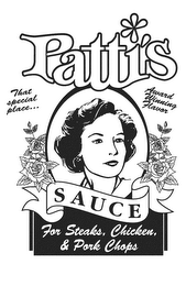 PATTI'S SAUCE FOR STEAKS, CHICKEN, AND PORK CHOPS THAT SPECIAL PLACE AWARD WINNING FLAVOR logo