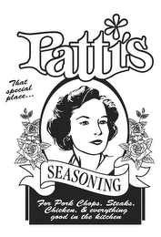 PATTI'S SEASONING FOR PORK CHOPS, STEAKS, CHICKEN, AND EVERYTHING GOOD IN THE KITCHEN THAT SPECIAL PLACE... logo