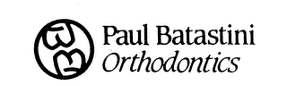 PAUL BATASTINI ORTHODONTICS logo
