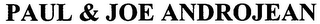 PAUL & JOE ANDROJEAN logo