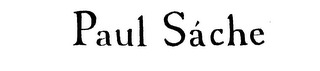 PAUL SACHE
