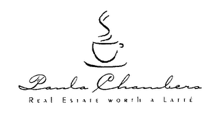 PAULA CHAMBERS REAL ESTATE WORTH A LATTE logo