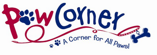 PAW CORNER A CORNER FOR ALL PAWS! logo