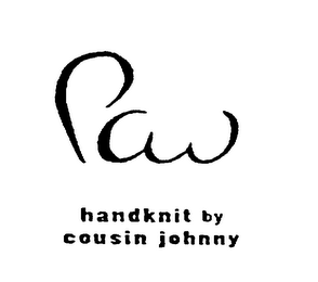 PAW HANDKNIT BY COUSIN JOHNNY