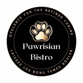 PAWRISIAN BISTRO OPULENCE FOR THE REFINED CANINE LAISSEZ LES BONS TEMPS ROULER logo