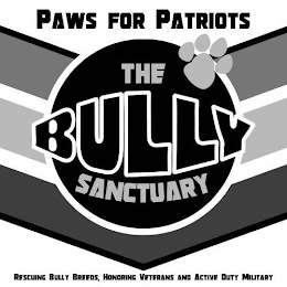 PAWS FOR PATRIOTS THE BULLY SANCTUARY RESCUING BULLY BREEDS, HONORING VETERANS AND ACTIVE DUTY MILITARY logo