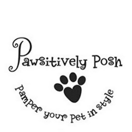 PAWSITIVELY POSH PAMPER YOUR PET IN STYLE logo