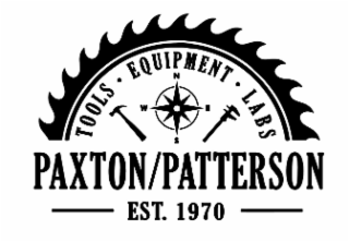 PAXTON/PATTERSON TOOLS · EQUIPMENT · LABS EST. 1970