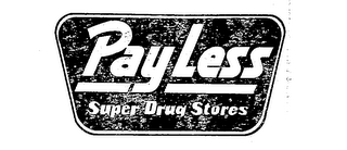 PAY LESS SUPER DRUG STORES logo
