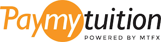 PAY MY TUITION POWERED BY MTFX logo