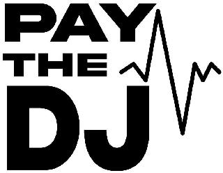 PAY THE DJ logo