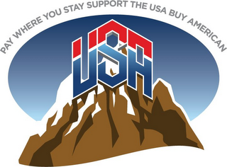 PAY WHERE YOU STAY SUPPORT THE USA BUY AMERICAN USA logo