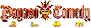 PAYASO COMEDY S L A M logo