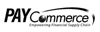 PAYCOMMERCE EMPOWERING FINANCIAL SUPPLY CHAIN logo