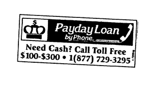 PAYDAY LOAN BY PHONE NEED CASH? $100-$300 CALL TOLL FREE 1(877) 729-3295 logo