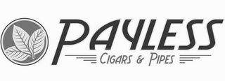PAYLESS CIGARS & PIPES logo