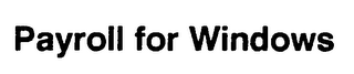 PAYROLL FOR WINDOWS logo