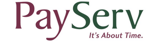 PAYSERV IT'S ABOUT TIME. logo