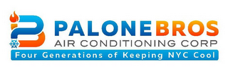 PB PALONE BROS AIR CONDITIONING CORP FOUR GENERATIONS OF KEEPING NYC COOL logo