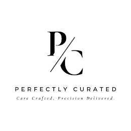 P/C PERFECTLY CURATED CARE CRAFTED, PRECISION DELIVERED. logo