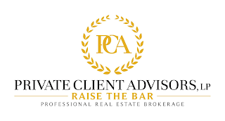 PCA PRIVATE CLIENT ADVISORS, LP RAISE THE BAR PROFESSIONAL REAL ESTATE BROKERAGE logo