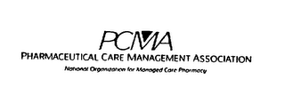 PCMA PHARMACEUTICAL CARE MANAGEMENT ASSOCIATION NATIONAL ORGANIZATION FOR MANAGED CARE PHARMACY logo