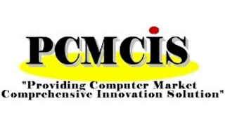 PCMCIS "PROVIDING COMPUTER MARKET COMPREHENSIVE INNOVATION SOLUTION" logo
