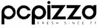 PCPIZZA FRESH SINCE 77
