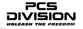 PCS DIVISION UNLEASH THE FREEDOM logo