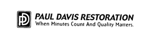 PD PAUL DAVIS RESTORATION WHEN MINUTES COUNT AND QUALITY MATTERS. logo