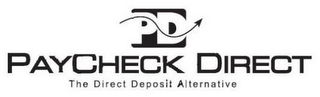 PD PAYCHECK DIRECT THE DIRECT DEPOSIT ALTERNATIVE logo