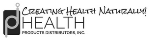 PDI HEALTH PRODUCTS DISTRIBUTORS, INC. CREATING HEALTH NATURALLY! logo
