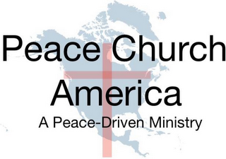 PEACE CHURCH AMERICA A PEACE-DRIVEN MINISTRY logo