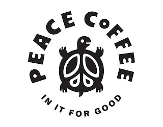 PEACE COFFEE IN IT FOR GOOD logo