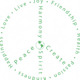 PEACE HARMONY CREATE SPIRIT JOY · FRIENDSHIP · HEALTH · PASSION · KINDNESS · HAPPINESS · LOVE · LIVE · logo