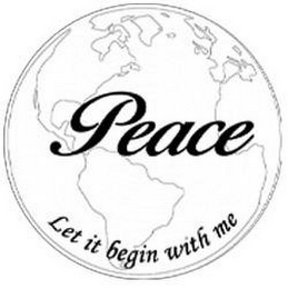 PEACE LET IT BEGIN WITH ME logo