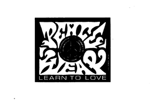PEACE WEAR LEARN TO LOVE logo
