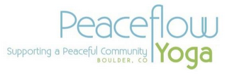 PEACEFLOW YOGA SUPPORTING A PEACEFUL COMMUNITY BOULDER, CO logo