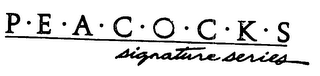 PEACOCKS SIGNATURE SERIES logo
