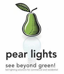 PEAR LIGHTS, SEE BEYOND GREEN, LED LIGHTING SOLUTION FOR COMMERCIAL AND RESIDENTIAL logo